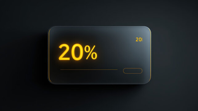 Black digital panel with bright yellow "20%" text on a dark background.