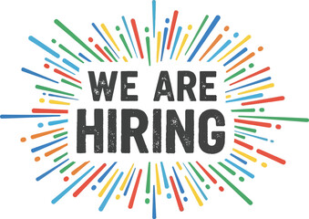 We are hiring text with colorful rays on a white background design