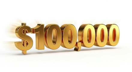 A hundred thousand dollars worth of gold.