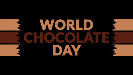 World Chocolate Day text with side lines on a black background. Which is observed every year in July to celebrate World Chocolate Day.