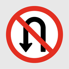 No U-Turn – Prohibited Traffic Sign Vector Icon