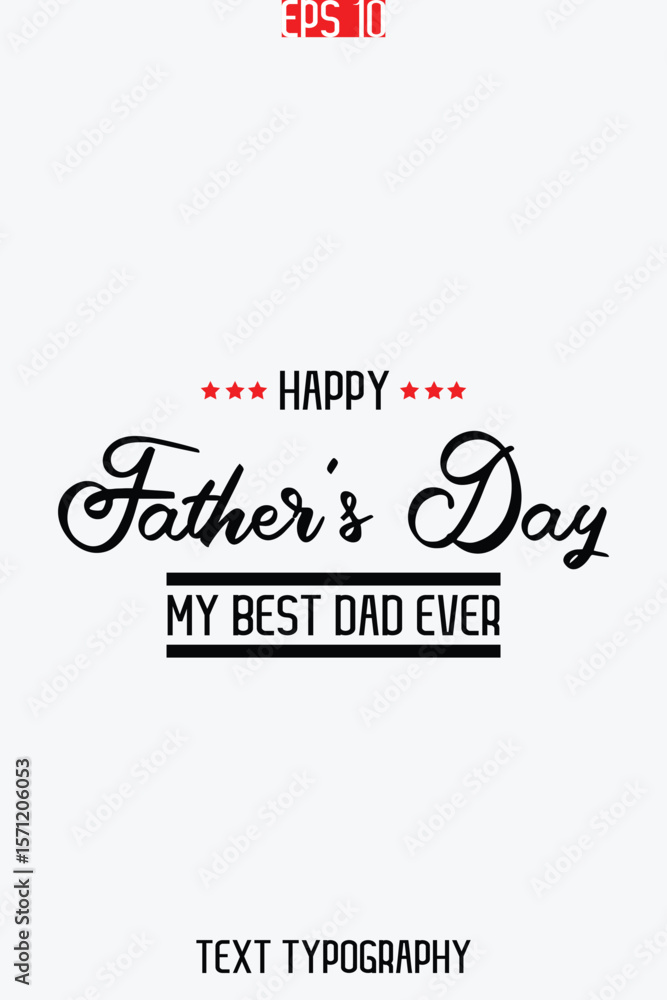 Fototapete happy father's day stylish modern typescript text vertical template