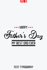 Happy Father's Day Stylish Modern Typescript Text Vertical Template