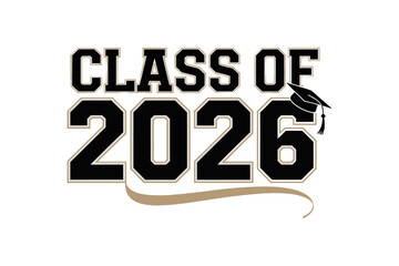 Class of 2026 bold text, graduation cap, senior shirt, graduation celebration, modern vector, school pride design
