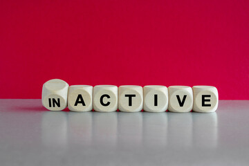 Active or inactive symbol. Turned a wooden cube and change the word Inactive to Active. Beautiful...