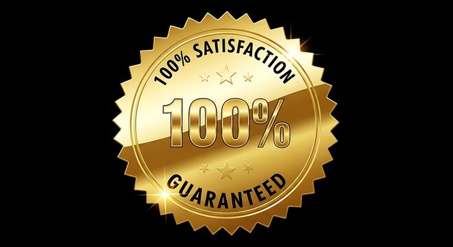 Gold seal emblem with 100 percent satisfaction guaranteed badge