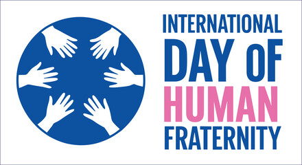 International Day Human Fraternity Concept Unity Hands Together Partnership Illustration Vector