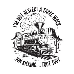 A whimsical train design with the playful phrase 