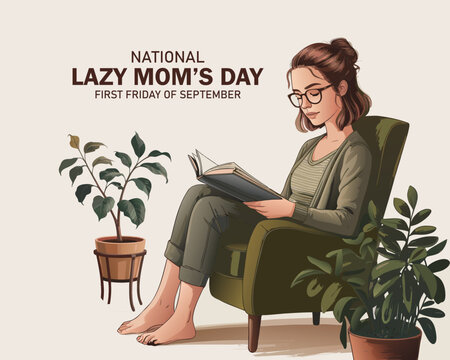 National Lazy Mom's Day vector. Woman resting with hands behind her head vector. Lazy Mom's Day Poster, first Friday of September.