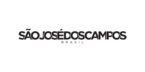 Sao Jose dos Campos in the Brasil emblem. The design features a geometric style, vector illustration with bold typography in a modern font. The graphic slogan lettering.