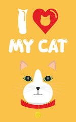 Decorative Poster I LOVE MY CAT - Orange Cat. Art Illustration in Flat Design.