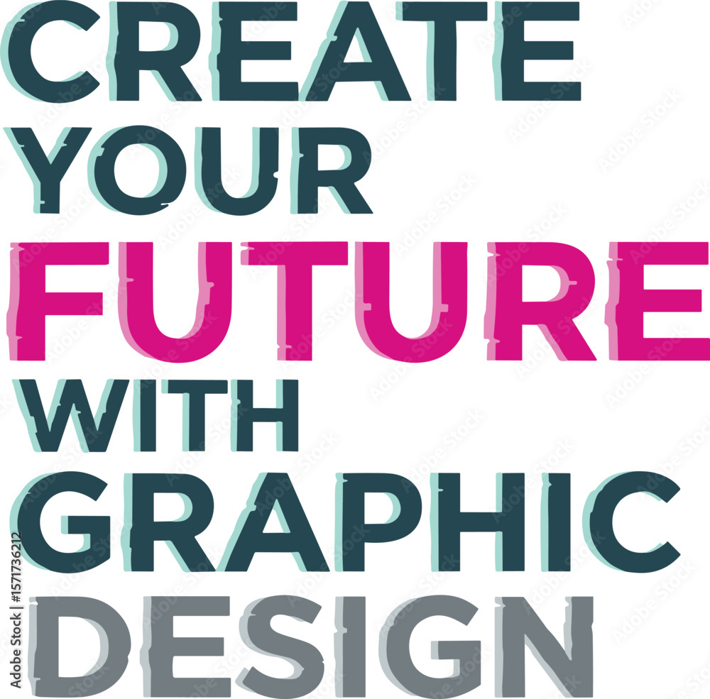 Fototapete modern glitch text graphic design create your future inspirational motivational poster white backgro