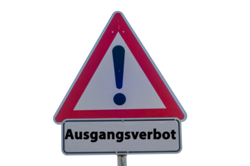 Ausgangsverbot Schild freigestellt