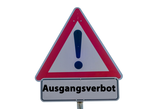 Ausgangsverbot Schild freigestellt