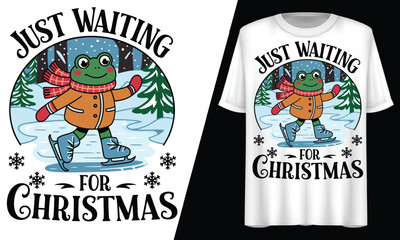 Just Waiting for Christmas, Frog Ice Skating, T-Shirt Design.