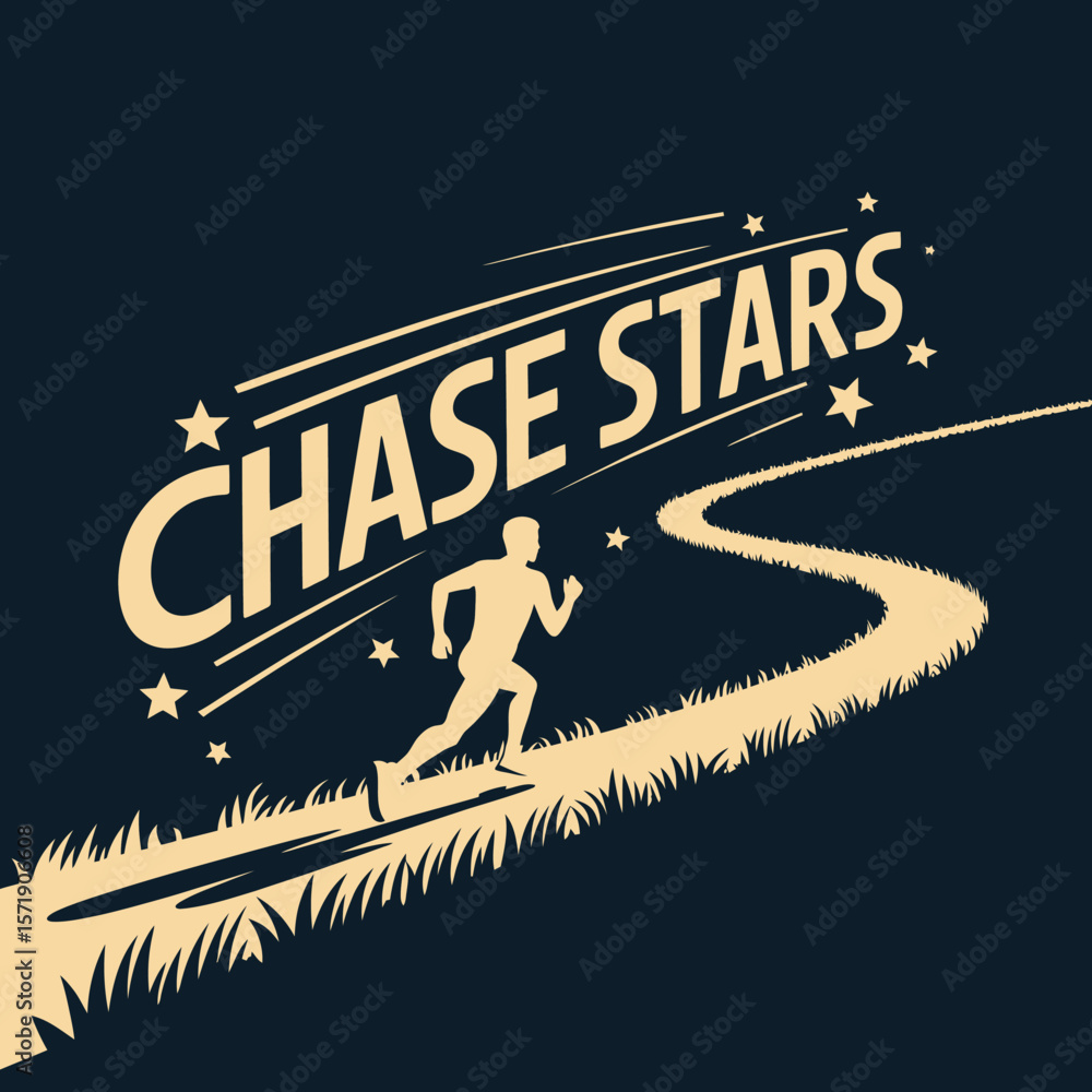 Poster silhouette of a runner on a winding path towards a starry sky with the words chase stars symbolizing