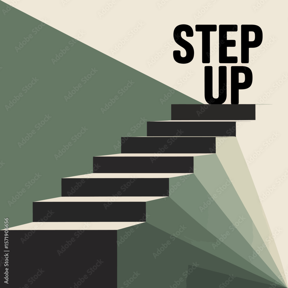 Poster conceptual image of a staircase with the words step up written in bold black letters at the top symb