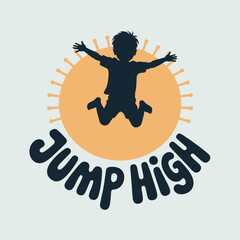 Silhouette of a joyful child jumping high with arms outstretched in front of a stylized sun or virus graphic with the words jump high below