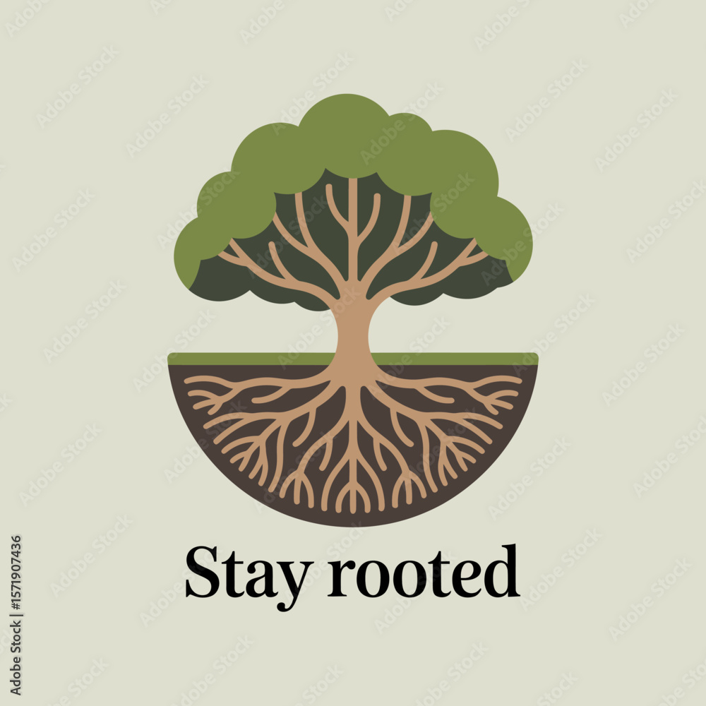 Poster stylized illustration of a tree with visible roots and the text stay rooted below symbolizing stabil