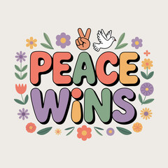 Fototapeta premium Retro peace wins text with dove and flowers a symbol of hope and harmony vintage design