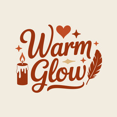 Warm glow text with a candle heart and feather graphic elements in a retro style on a cream background