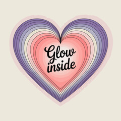 Inner radiance and self love are celebrated with a stylized heart graphic featuring concentric layers of pastel colors and the inspiring phrase glow inside in elegant script