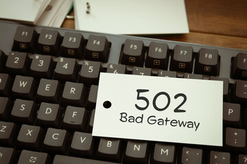 There is word card with the word 502 Bad Gateway. It is as an eye-catching image.