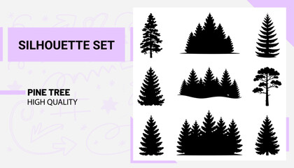 Unique and high quality Pine tree Silhouette set