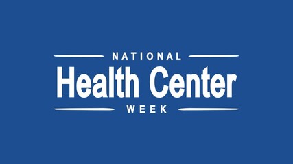 National Health Center Week Text Animation for healthcare organizations promoting community events, campaigns, or marketing materials. Suitable for health related projects.