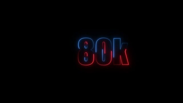 Abstract Neon Light 80K Letter Icon Animation on black background 4K Video, Thank you for 80k followers online social banner happy celebration