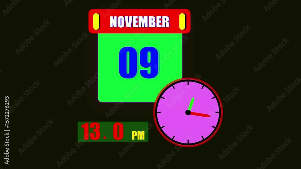 Poster calendar displaying november 9th day with a clock and 24 hours counting the current time on a dark b