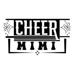 Cheer mimi SVG Design
