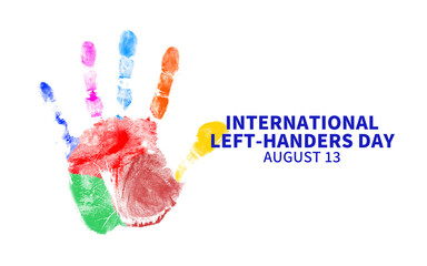 A vibrant illustration for International Left-Handers Day featuring colorful handprints on a white...