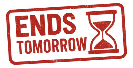 Red rectangular tag with "ENDS TOMORROW" in distressed style, urgent retail promotion on transparent background.