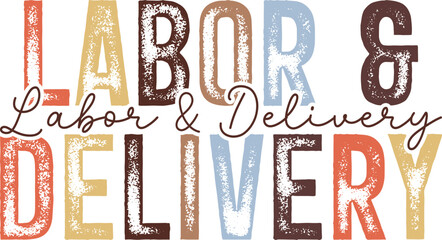 Labor And Delivery