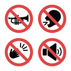 Prohibition Signs Noisy Activities