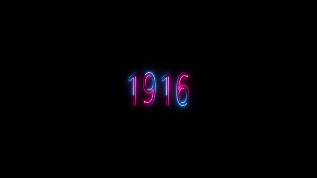 1916 neon line text. Abstract Glowing neon number 1916. Educational mathematics 1916 animation .Glowing neon number text background 4k video animation . important year, important date 1916
