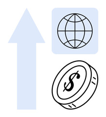 Upward blue arrow, globe outline, and dollar coin emphasizing global progress, financial growth, and success. Ideal for business, economics, finance, investment globalization strategy