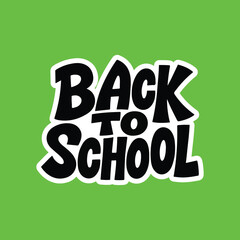 Back to School Bold Typography – Black Playful Text on Fresh Green Background