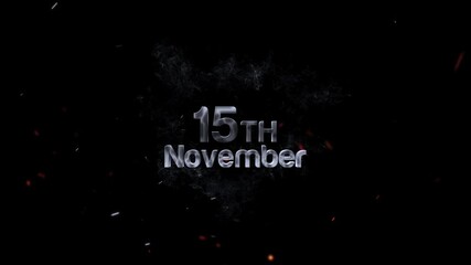 15th november appears in smoky lettering, set against a stark black background