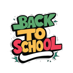 Back to School Graffiti Style Typography – Bold Multicolor Comic Lettering with Urban Elements