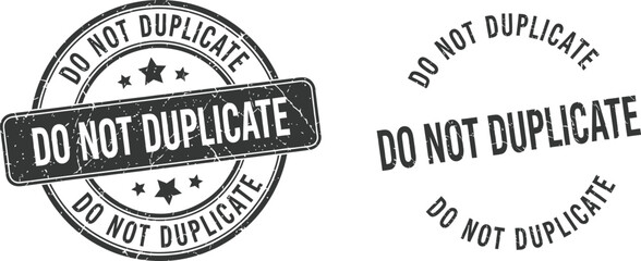 Obraz premium Do not duplicate stamp vector graphic for business and legal compliance use