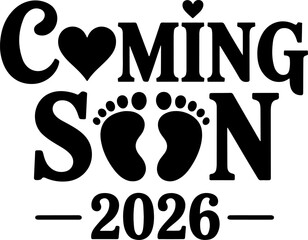 Coming Soon baby announcement with footprints and year 2026 pregnancy expecting
