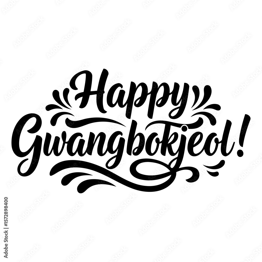 Poster happy gwangbokjeol greeting in decorative script. stylish text design in a bold, stylized font on a 
