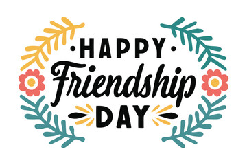 Celebrate friendship day with this cheerful floral wreath design featuring bold typography and vibrant colors for a special occasion