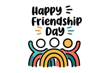 Celebrate the joy of friendship with this vibrant illustration featuring the words happy friendship day and a colorful depiction of friends