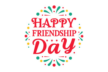 Celebrate the bond of friendship with this vibrant and festive happy friendship day graphic featuring colorful decorations and bold typography