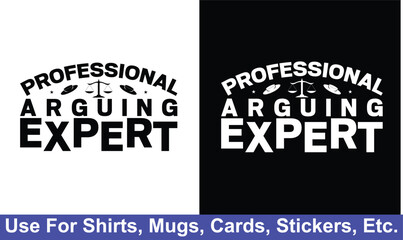 Advocate Lawyer Tshirt Design Motivational Typography. Use for shirts, mugs, Cards, stickers, etc.