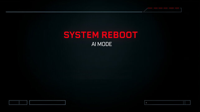 System reboot message displaying "AI MODE" in bright red text on a dark, futuristic digital screen, indicating an artificial intelligence system restart sequence.