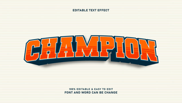 Champion text effect with editable 3d style